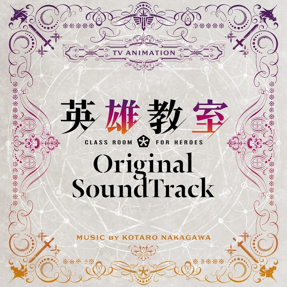 Classroom For Heroes Original Soundtrack — Import Game Deal