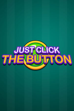 Just Click The Button_