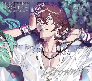 Uta No Prince Sama Solo Best Album Reiji Kotobuki: Drown In_