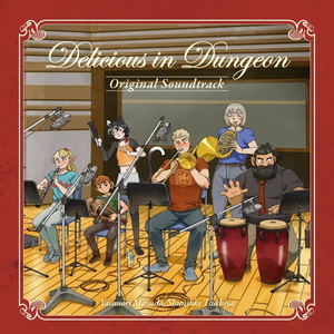 Delicious In Dungeon Original Soundtrack [Anime Edition]_