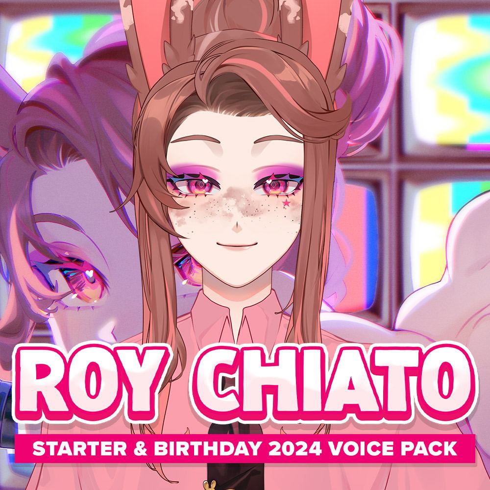 Roy Chiato - Starter & Birthday 2024 Voice Pack DIGITAL Independent Vtuber