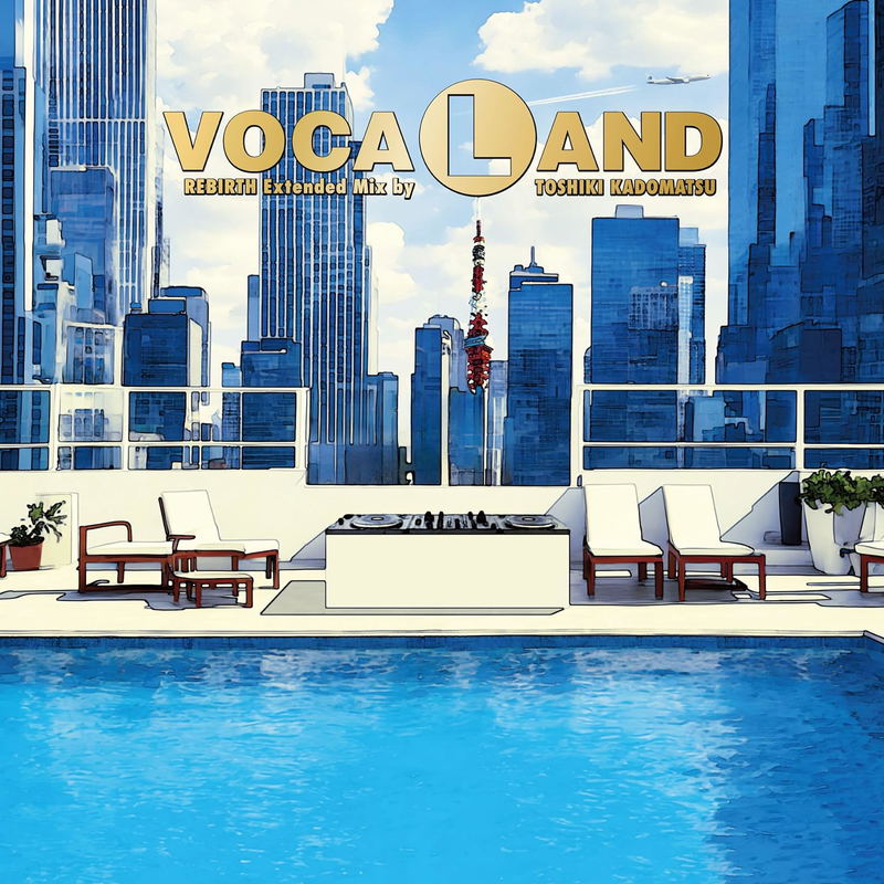 Vocaland Rebirth Extended Mix By Toshiki Kadomatsu image 1