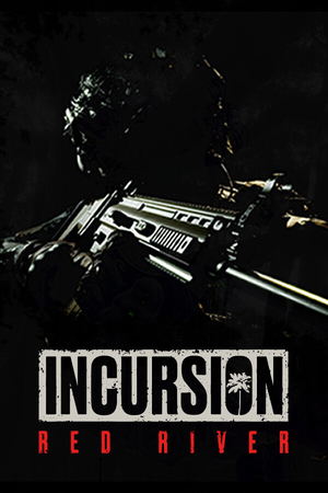 Incursion Red River_