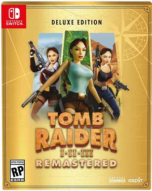 Tomb Raider I-III Remastered Starring Lara Croft [Deluxe Edition]_