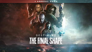 Destiny 2: The Final Shape + Annual Pass (DLC)_