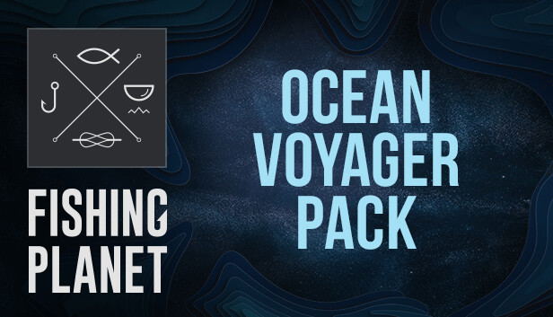 Fishing Planet: Ocean Voyager Pack (DLC) <span class="ext" style="background-color: #B0000F; color: #FFFFFF;">DLC</span> <span class="ext" style="background-color: #2a475e; color: #FFFFFF;">STEAM</span> <span class="ext ext_digital">digital</span> image 1