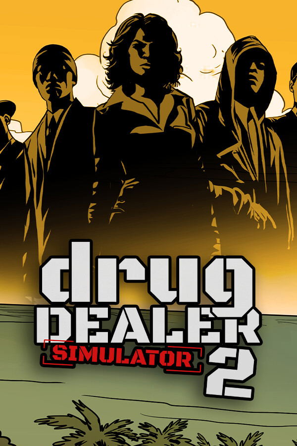 Drug Dealer Simulator 2 STEAM digital — Import Game Deal