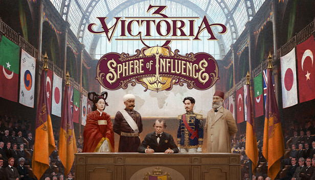Victoria 3: Sphere of Influence (DLC) DLC STEAM digital — Import Game Deal
