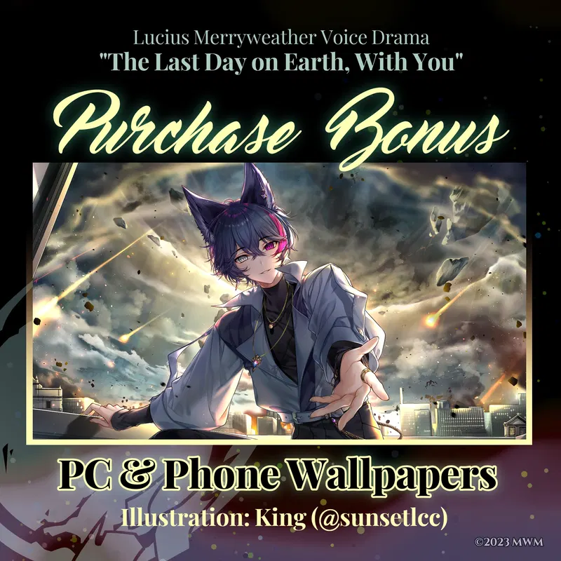 Lucius Merryweather - “The Last Day on Earth, With You” - Voice Drama <span class="ext ext_digital">digital</span> image 2