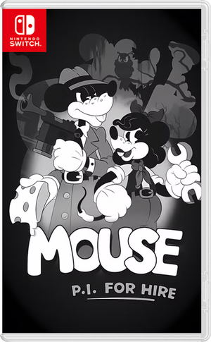 MOUSE: P.I. For Hire