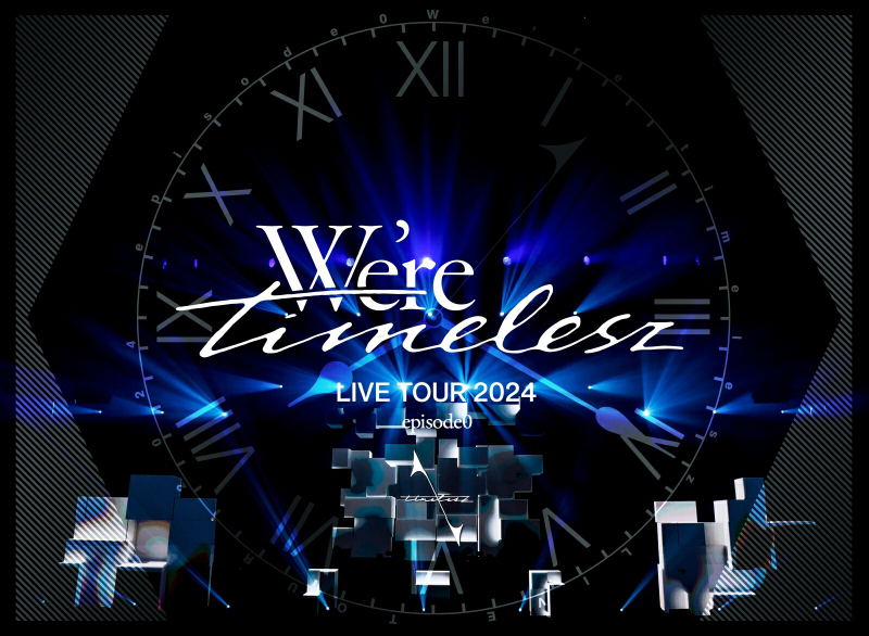 We're Timelesz Live Tour 2024 episode0 [2Blu-ray+CD / Limited Edition] image 1