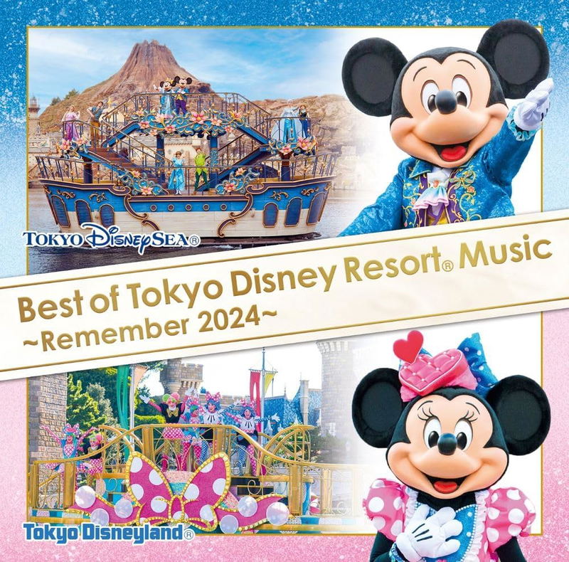 Best Of Tokyo Disney Resort Music - Remember 2024 - image 1