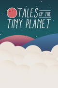 Tales of the Tiny Planet <span class="ext ext_Nintendo®️ Switch Digital">Nintendo®️ Switch Digital</span> <span class="ext ext_digital">digital</span> thumbnail 1