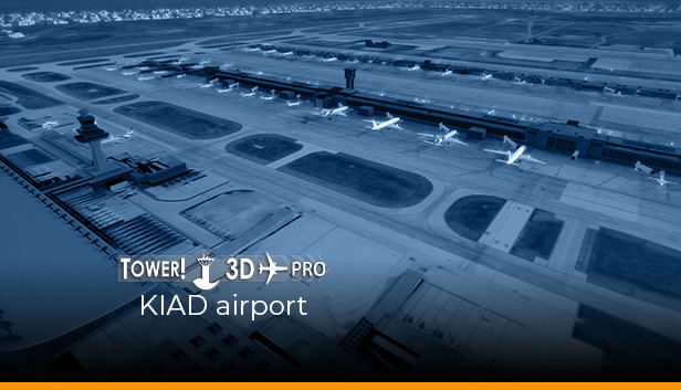 Tower!3D Pro: KIAD Airport (DLC) DLC STEAM digital — Import Game Deal
