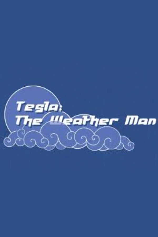 Tesla: The Weather Man STEAM digital — Import Game Deal