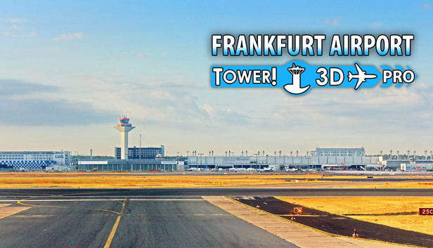 Tower!3D Pro: EDDF airport (DLC) DLC STEAM digital — Import Game Deal