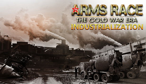 Arms Race: Industrialization - TCWE (DLC) DLC STEAM digital — Import Game Deal