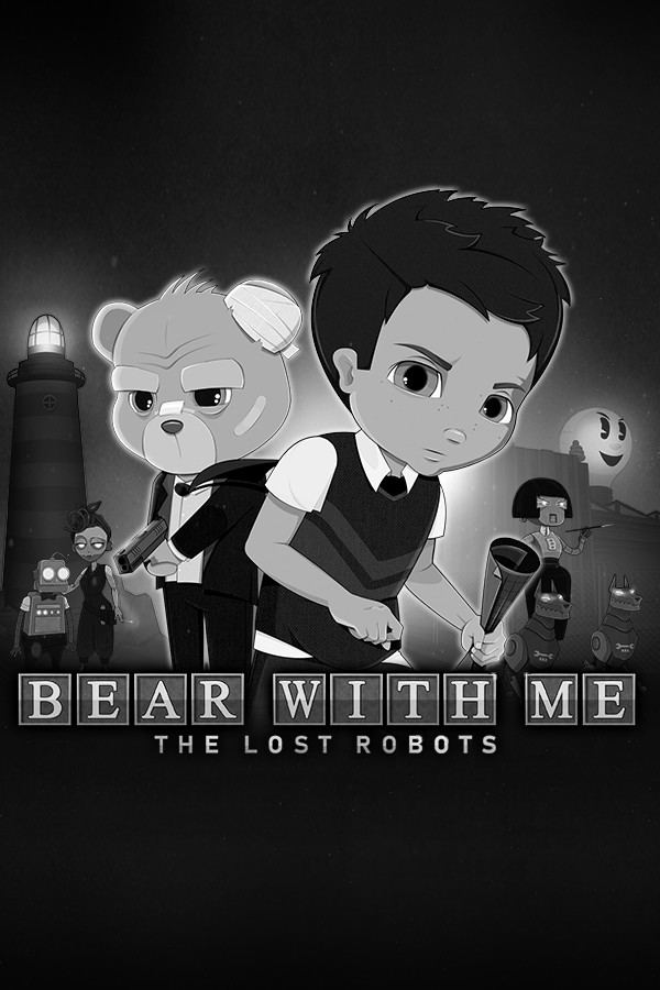 Bear With Me: The Lost Robots STEAM digital — Import Game Deal