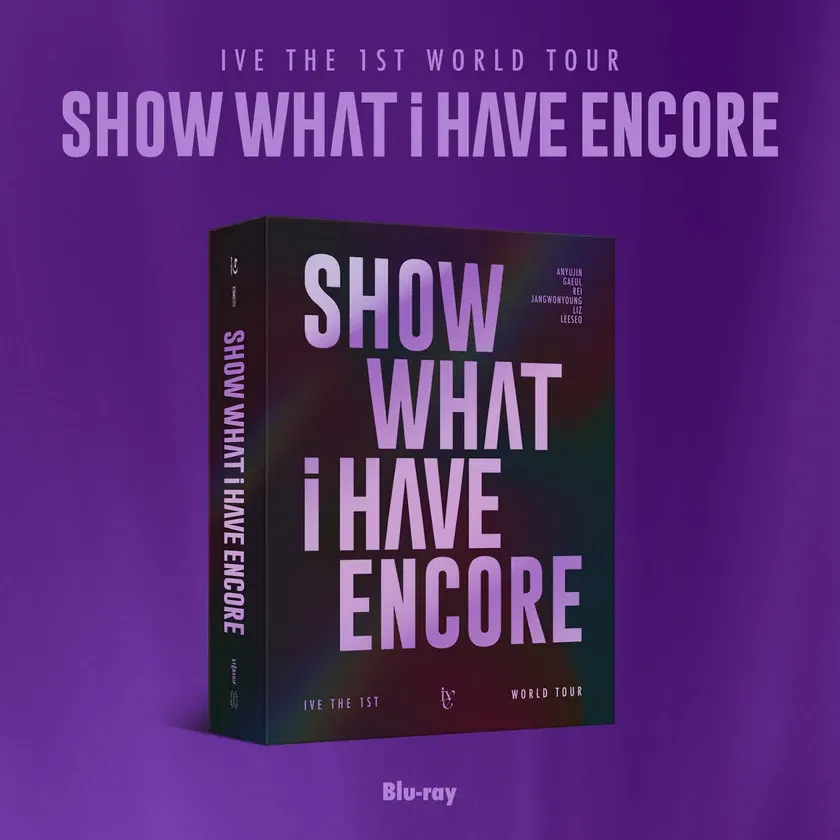 IVE - THE 1ST WORLD TOUR [SHOW WHAT I HAVE - ENCORE] Blu-ray (IVE
