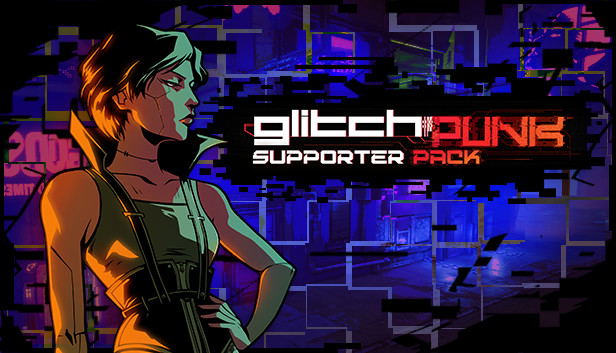 Glitchpunk: Supporter Pack (DLC) DLC STEAM digital — Import Game Deal