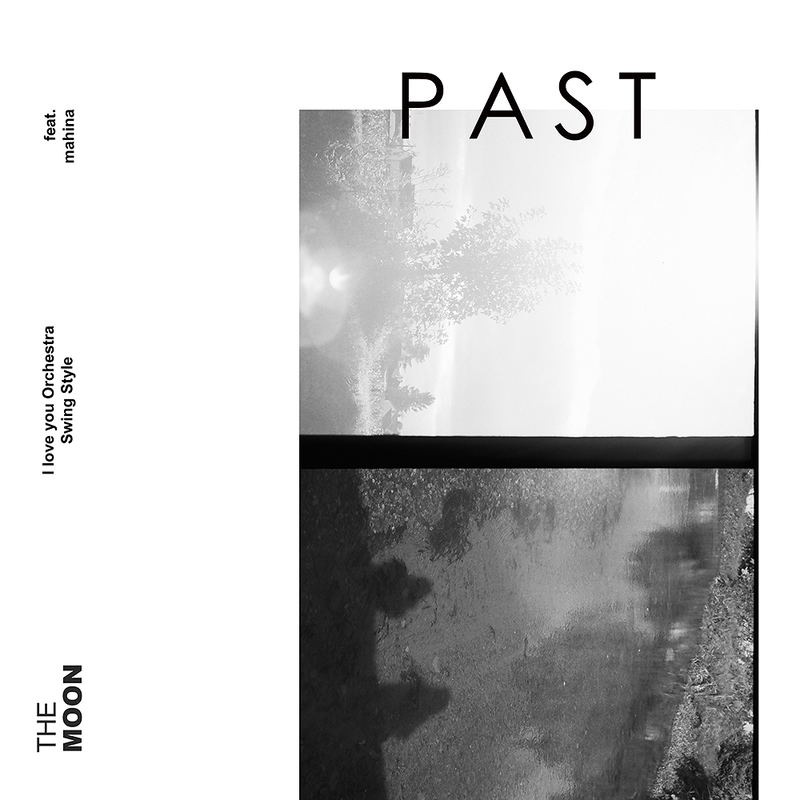 Past The Moon Feat. Mahina (Clear Vinyl) image 1