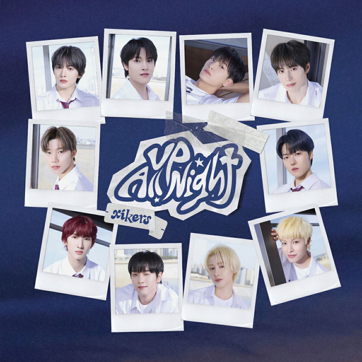 Up All Night [Limited Edition] (Xikers)