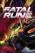Fatal Run 2089 <span class="ext" style="background-color: #2a475e; color: #FFFFFF;">STEAM</span> <span class="ext ext_digital">digital</span> thumbnail 1