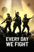Every Day We Fight <span class="ext" style="background-color: #2a475e; color: #FFFFFF;">STEAM</span> <span class="ext ext_digital">digital</span> thumbnail 1