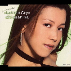 Nakasete - Let Me Cry image 1