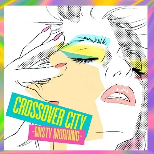 CROSSOVER CITY -Misty Morning- (Vinyl) — Import Game Deal