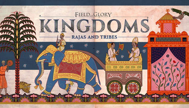 Field of Glory: Kingdoms - Rajas and Tribes (DLC) <span class="ext" style="background-color: #B0000F; color: #FFFFFF;">DLC</span> <span class="ext" style="background-color: #2a475e; color: #FFFFFF;">STEAM</span> <span class="ext ext_digital">digital</span> image 1