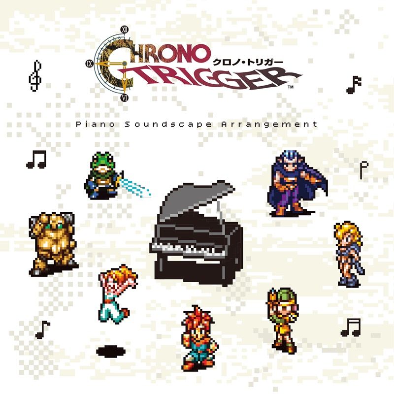 Chrono Trigger Piano Soundscape Arrangement — Import Game Deal