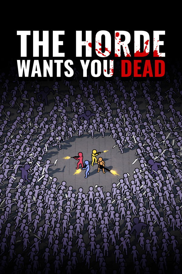 The Horde Wants You Dead <span class="ext" style="background-color: #2a475e; color: #FFFFFF;">STEAM</span> <span class="ext ext_digital">digital</span> image 1
