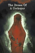 The Dream Of A Cockspur <span class="ext" style="background-color: #2a475e; color: #FFFFFF;">STEAM</span> <span class="ext ext_digital">digital</span> thumbnail 1