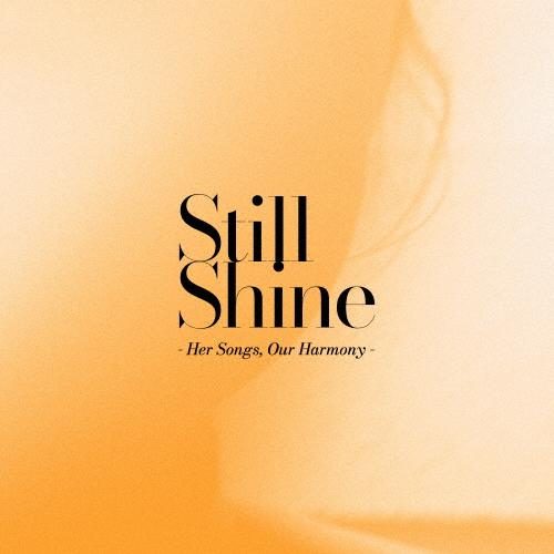 Still Shine - Her Songs, Our Harmony - [w/ Blu-ray Limited Edition] — Import Game Deal