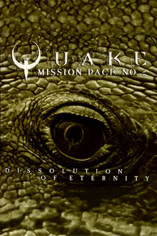 Quake Mission Pack 2: Dissolution of Eternity STEAM digital — Import Game Deal