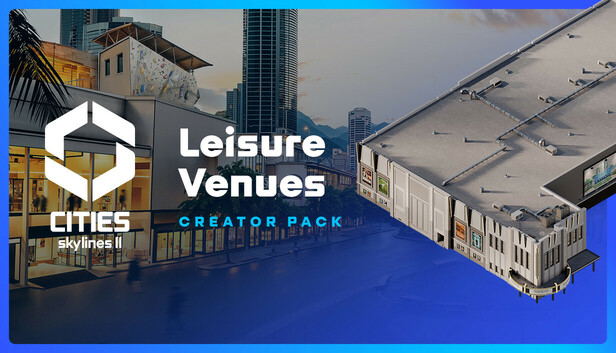 Cities: Skylines II - Creator Pack: Leisure Venues (DLC) <span class="ext" style="background-color: #B0000F; color: #FFFFFF;">DLC</span> <span class="ext" style="background-color: #2a475e; color: #FFFFFF;">STEAM</span> <span class="ext ext_digital">digital</span> image 1