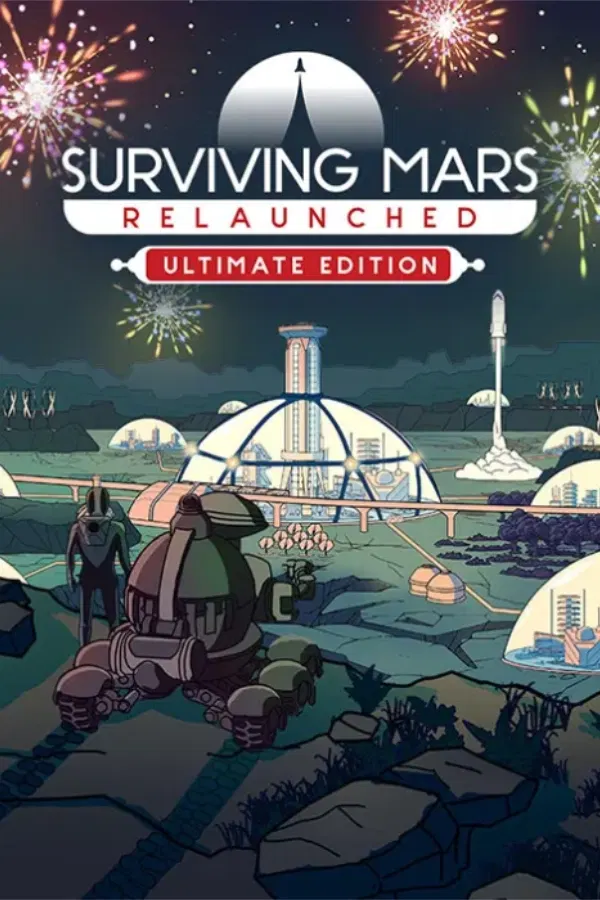 Surviving Mars: Relaunched (Ultimate Edition) STEAM digital — Import Game Deal