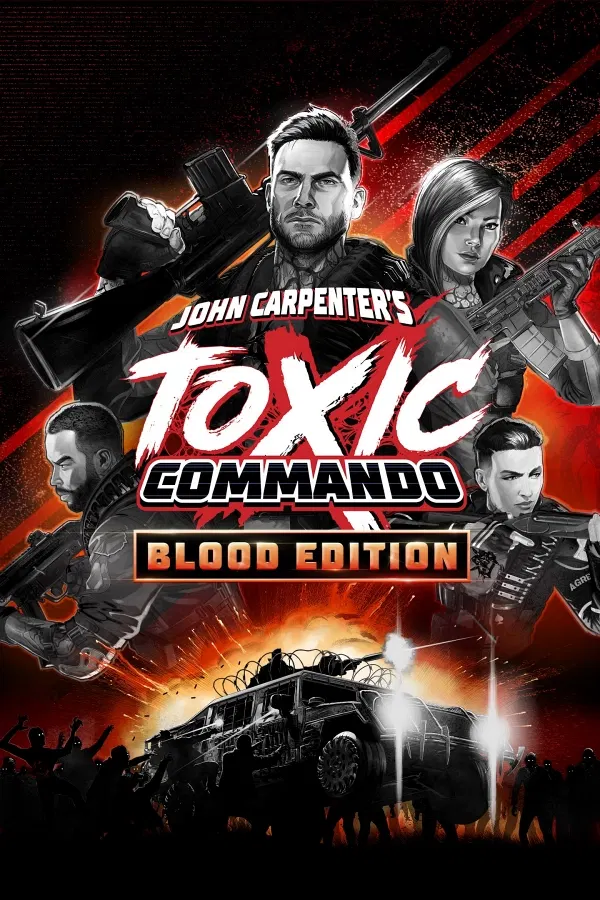 John Carpenter's Toxic Commando (Blood Edition) STEAM digital — Import Game Deal