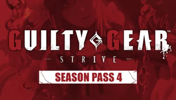 Guilty Gear -Strive- Season Pass 4 (DLC) DLC STEAM digital — Import Game Deal