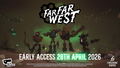 Far Far West <span class="ext" style="background-color: #2a475e; color: #FFFFFF;">STEAM</span> <span class="ext ext_digital">digital</span> thumbnail 10
