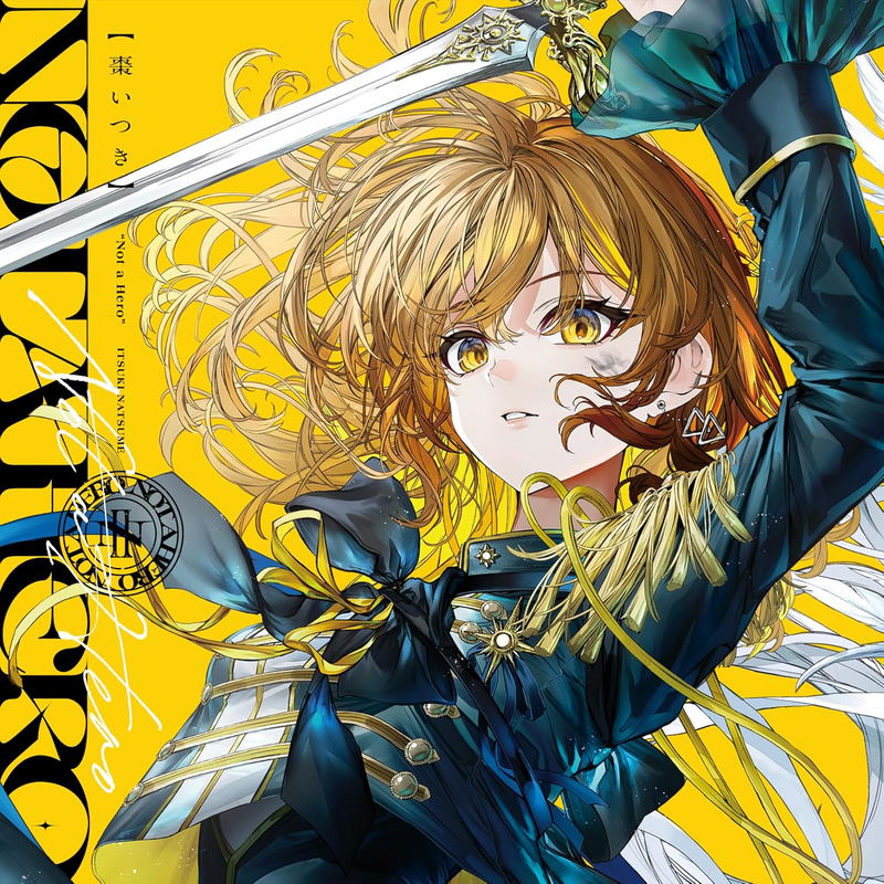 Not A Hero [Itsuki Natsume Limited Edition] image 1