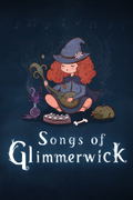 Songs of Glimmerwick <span class="ext" style="background-color: #2a475e; color: #FFFFFF;">STEAM</span> <span class="ext ext_digital">digital</span> thumbnail 1