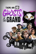 There Are No Ghosts at the Grand <span class="ext" style="background-color: #2a475e; color: #FFFFFF;">STEAM</span> <span class="ext ext_digital">digital</span> thumbnail 1