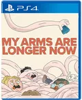 My Arms Are Longer Now thumbnail 1