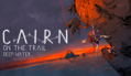 Cairn - On the Trail: Deep Water (DLC) <span class="ext" style="background-color: #B0000F; color: #FFFFFF;">DLC</span> <span class="ext" style="background-color: #2a475e; color: #FFFFFF;">STEAM</span> <span class="ext ext_digital">digital</span> thumbnail 1
