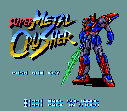 Super Metal Crusher