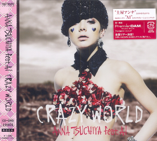 Crazy World [CD+DVD Jacket A] (Anna Tsuchiya Feat. Ai)