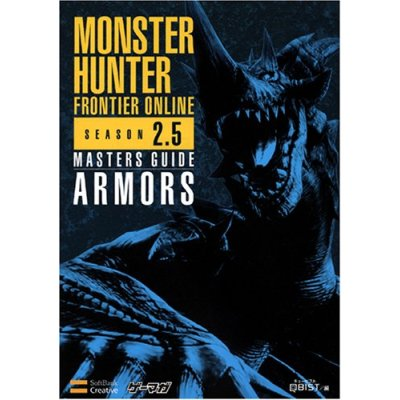 Monster Hunter Frontier Online Season 2.5 Masters Guide: Armors image 1