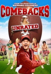 The Comebacks [Unrated Version] image 1